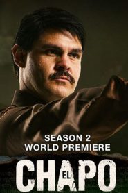 El Chapo saison 2 poster