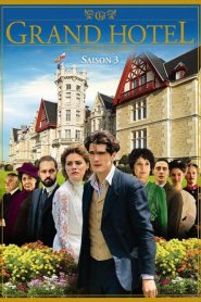 Grand hôtel (2011) saison 3 poster