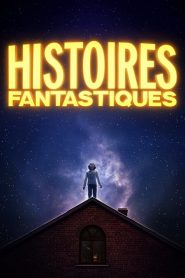 Histoires Fantastiques saison 1 poster