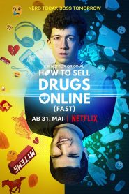 How to Sell Drugs Online (Fast) saison 1 poster