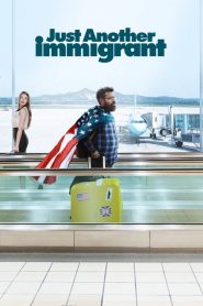 Just Another Immigrant saison 1 poster