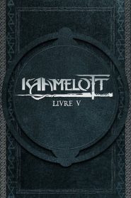 Kaamelott saison 5 poster