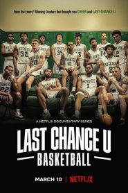Last Chance U : Basketball saison 1 poster