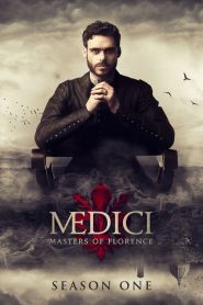 Les Médicis : les Maîtres de Florence saison 1 poster
