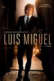 Luis Miguel: La Serie saison 1 poster