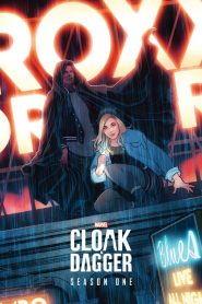 Marvel’s Cloak & Dagger saison 1 poster