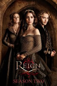Reign : Le Destin d’une reine saison 2 poster