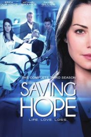 Saving Hope : au-delà de la médecine 