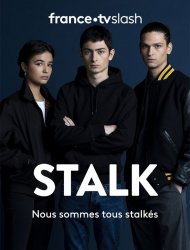 Stalk saison 1 poster