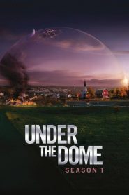 Under the Dome saison 1 poster