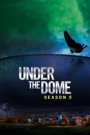 Under the Dome saison 3 poster