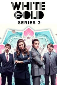 White Gold saison 2 poster