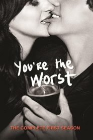 You’re the Worst saison 1 poster