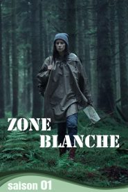 Zone Blanche saison 1 poster